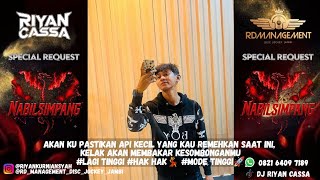 RIYAN CASSA ~ NABIL SIMPANG | DJ TABUSAN RINDU X DJ MENGAPA MENDERITA | DJ JUNGLE PARGOY FULL BASS‼️