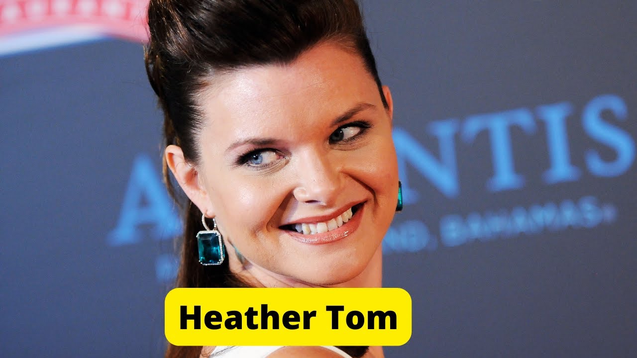 Most Beautiful American Actress Heather Tom Biography