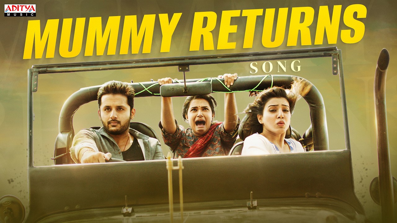 Mummy Returns Song | A Aa Movie | Nithiin, Samantha, Anupama | Trivikram | Mickey J Meyer