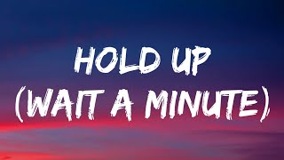 Ava Max - Hold Up (Wait A Minute) (Lyrics)