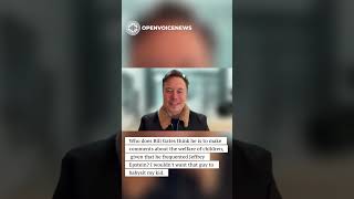 Elon Musk Questions Bill Gates’ Credibility on Children’s Welfare #Accountability #PublicDiscourse 
