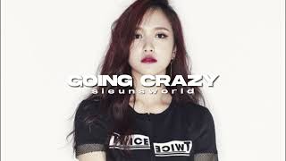 twice - going crazy (sped up)