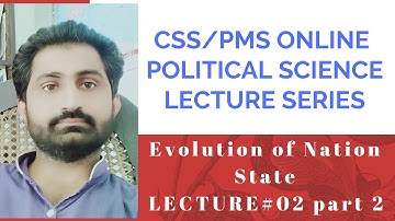 Css/Pms Online Free Political Science Lectures|| Lecture 02 ||What is Nation-State? Part-2