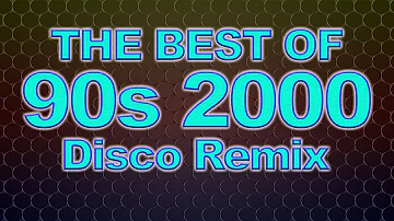 THE BEST OF 90s 2000 Disco Remix | DJDARY ASPARIN