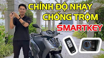 Smartkey Sh cách chỉnh độ nhạy hệ thống chống trộm? - Hướng dẫn sử dụng dễ nhất | Hệ thống Hồng Đức.