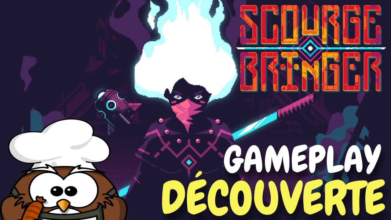 SCOURGE BRINGER - UN ROGUE LIKE EXIGEANT - GAMEPLAY FR