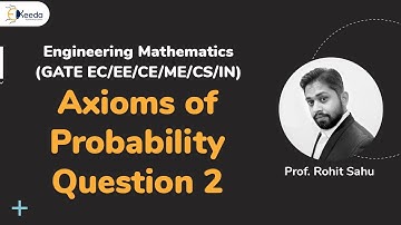 Mastering Probability Axioms Question 2 | Engineering Mathematics | CSE GATE Exam