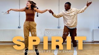 Bobby East ft Daev - Spirit (The Namu J Cut)