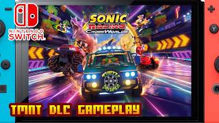 Ninja Turtles DLC - Sonic Racing: CrossWorlds - (Nintendo Switch 1) - Gameplay - 4K @PixelacosGameplaysTV