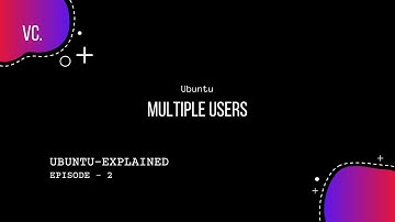 How to create Multiple Users in Ubuntu | Ubuntu Explained : Ep-02 | Tamil