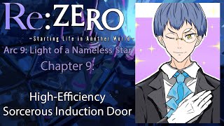 Re: Zero Web Novel Audiobook | Arc 9, Chapter 9 - High-Efficiency Sorcerous Induction Door