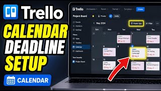 How to configure Trello calendar power-up for deadline visibility - Full Guide