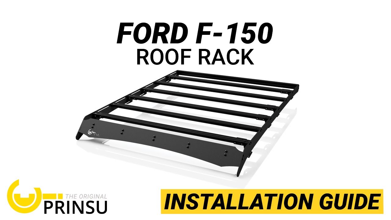 PRINSU INSTALL: F-150 Roof Rack 