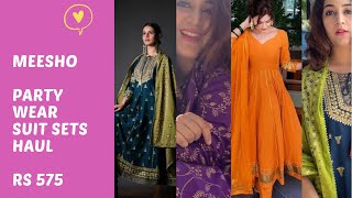 Meesho Party Wear Suit Sets Haul | Rs 575 to Rs 889 | Honest Review | Not Sponsored