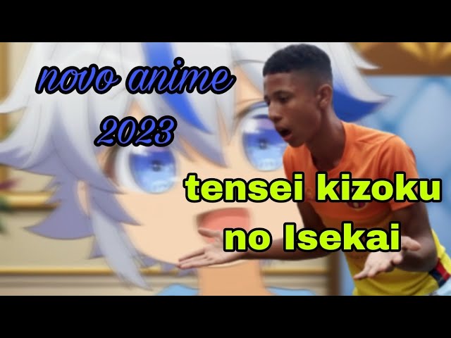 onde assistir o anime tensei kizoku no isekai dublado｜Pesquisa do