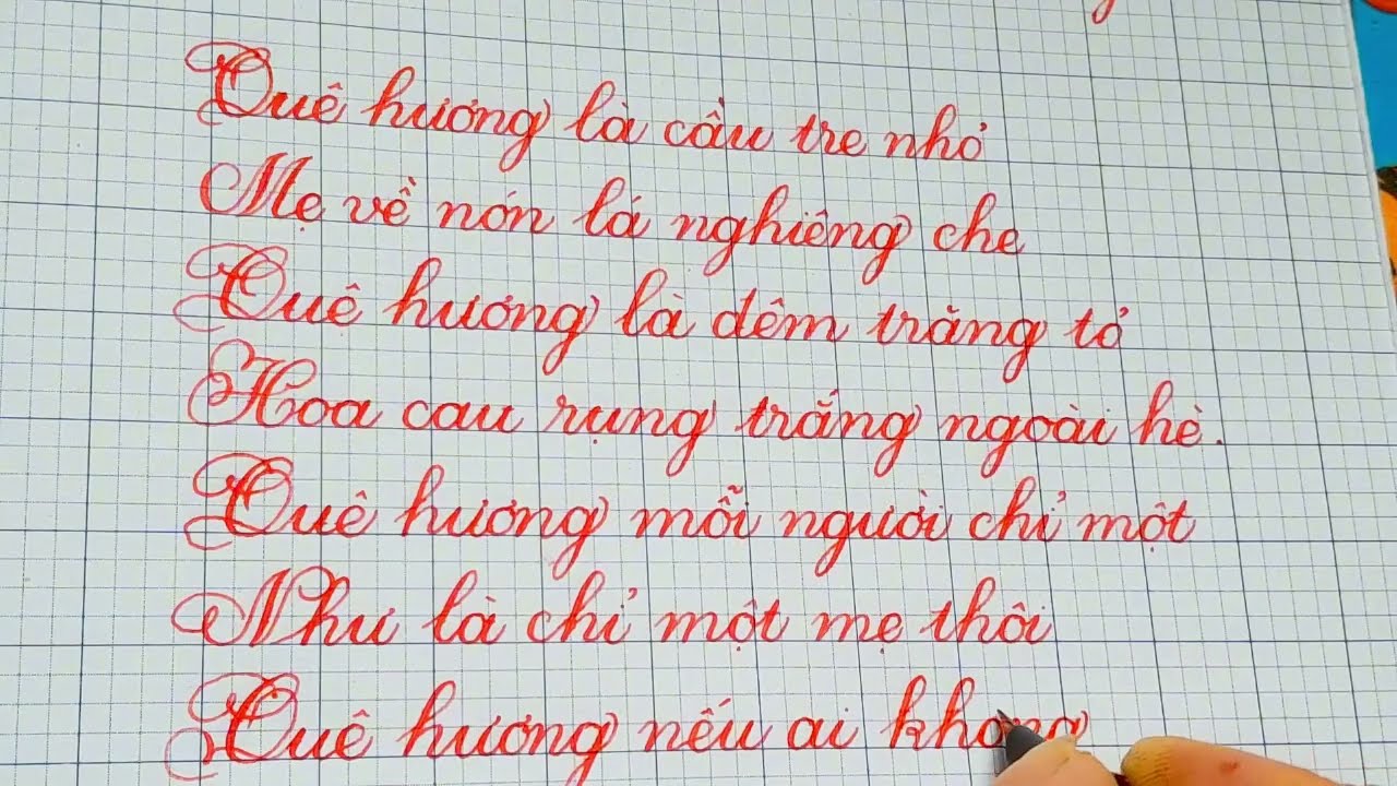 Luyện chữ Đẹp Bài Thơ  : Quê Hương 