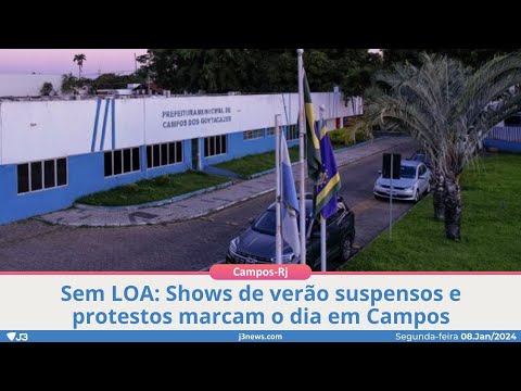 Sem LOA: Shows de verão suspensos e protestos marcam o dia em Campos