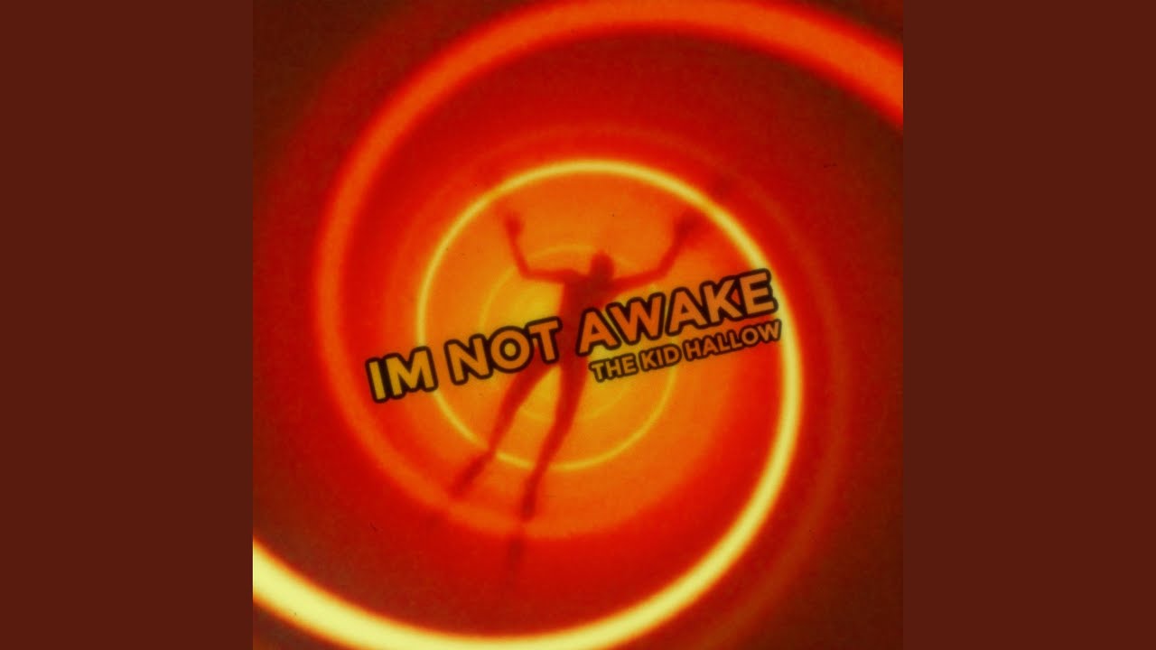 IM NOT AWAKE (Remastered) - YouTube