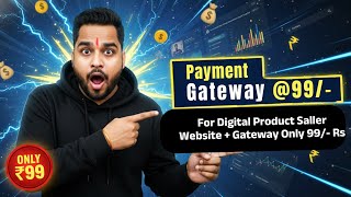 Payment Gateway @ ₹99 Only! | Digital Product Seller Website Setup | Full Payment Gateway Solution