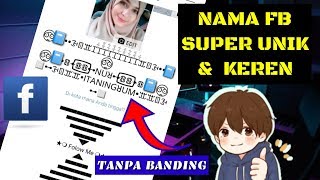 Cara Membuat Nama Facebook Super Keren Dengan Font Unik | Stylish name fb 2019