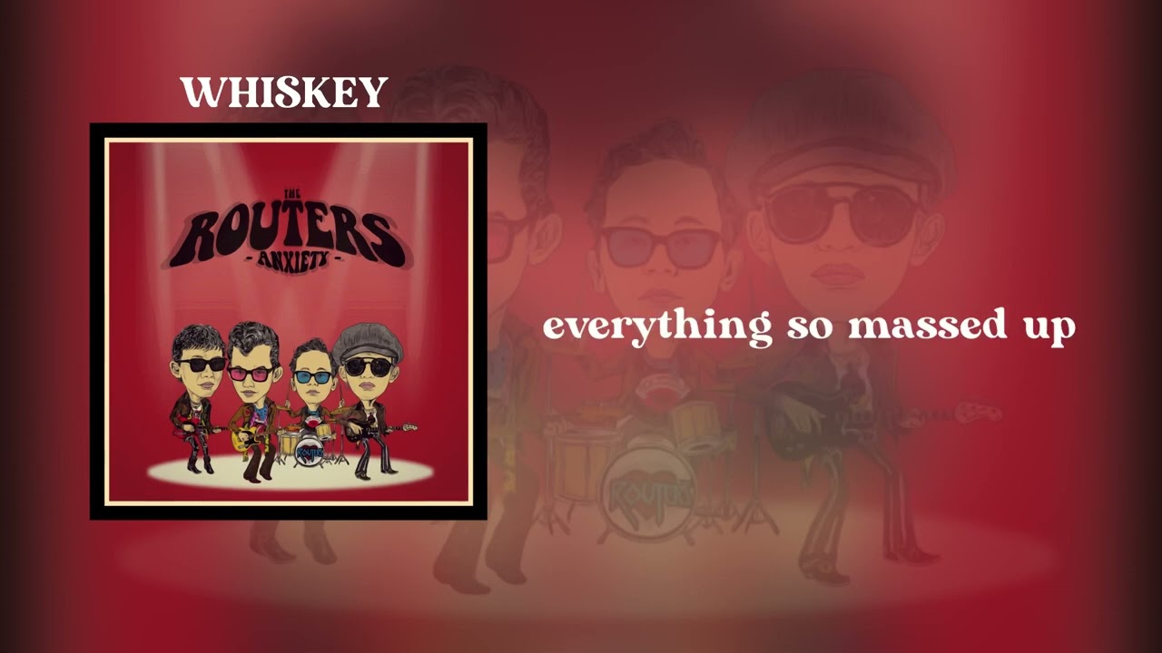 The Routers - Whiskey (Official lyrics)