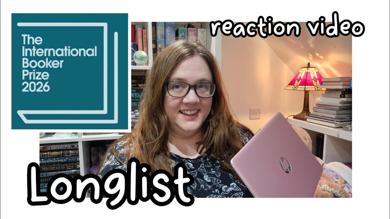 Международный Букеровский список 2026 года — первые впечатления...