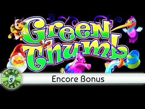 Green Thumb slot machine, Encore Bonus