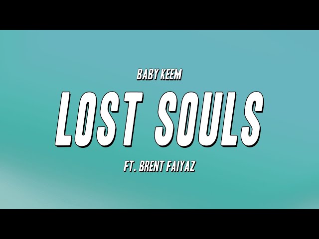 Baby Keem - Lost Souls ft. Brent Faiyaz (Lyrics) class=