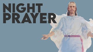 Catholic Night Prayer 2023