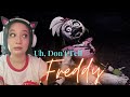 Nobody Tell Freddy Nothing | Part 7