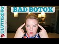 My Bad Botox Experience