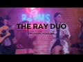 The Ray Duo (Lisa Kolot &amp; Garik Sheremet) The Rooms music bar live