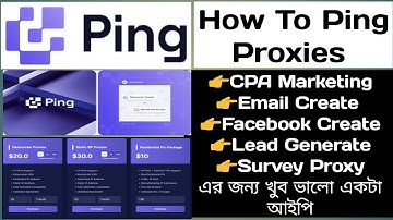 How To Setup Ping Proxies | High-speed proxies with HTTPS/SOCKS5 | CPA Marketing & Survey IP