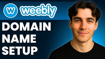 How To Set Up A Domain Name With Weebly (Tutorial 2025)