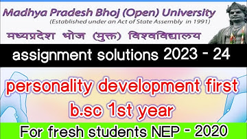 mp bhoj assignment 2023/bsc 1st year/personality development first ka solution/#bsc #2023