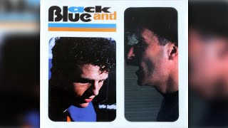 Black & Blue - Of All The Hearts To Break