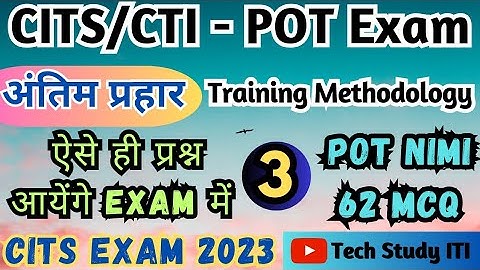 CITS POT Exam Questions 2023, Part 3, CITS Training Methodology Exam Paper 2023, CITS RPL POT Exam