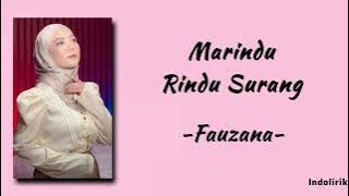 Fauzana - Marindu Rindu Surang | Lirik Lagu Minang