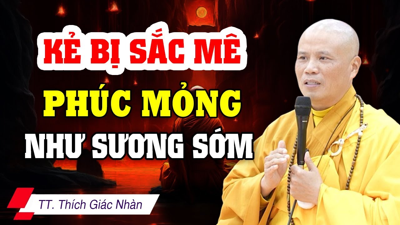 Một niệm dâm khởi, vạn kiếp luân hồi chưa dứt - Giữ tâm thanh tịnh, phúc nghiệp tự sinh (Rất hay)