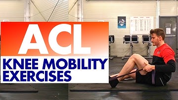 ACL Mobility Exercises [ Axe Physio ]