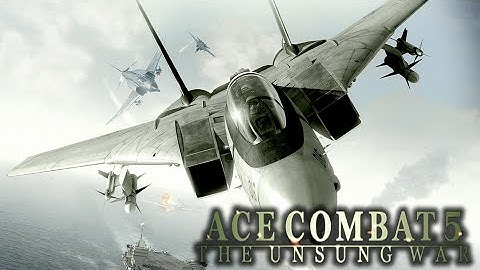 Ace Combat 5: The Unsung War. Full campaign