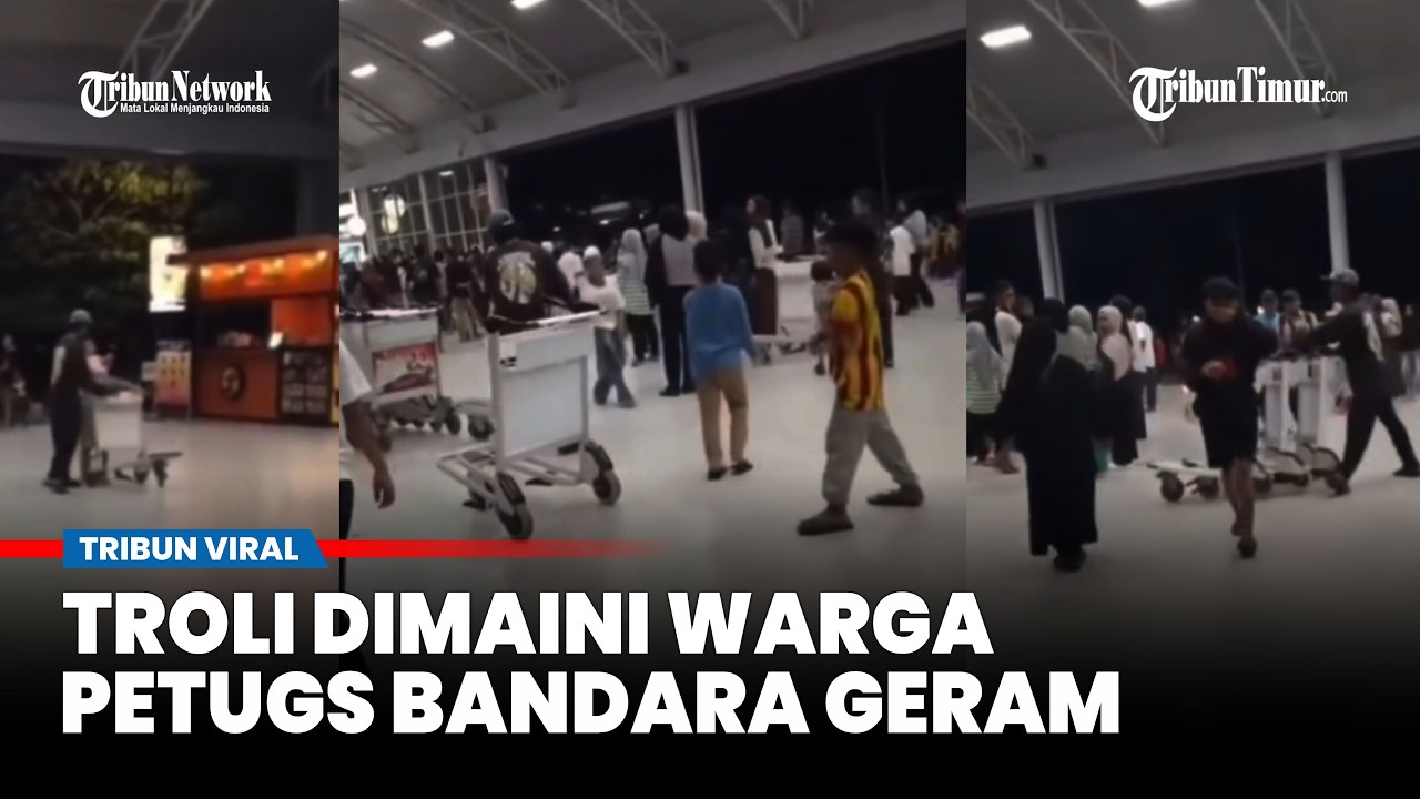 Saat Troli Bandara Lombok Dipakai Main Bikin Petugas Geram