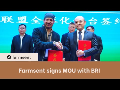 Farmsent Signs MOU with BRI (Belt and Road Initiative China)