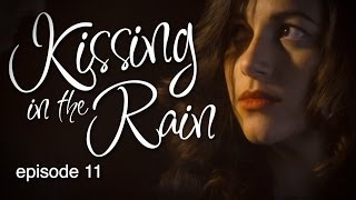 Kissing in the Rain  Ep. 11: Neil & Rose  I Capture The Castle  Sinead Persaud, Sairus Graham