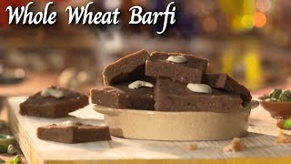 Whole Wheat Barfi Recipe made from Aashirvaad Atta | Wheat Flour Recipes | Aashirvaad Atta Recipes