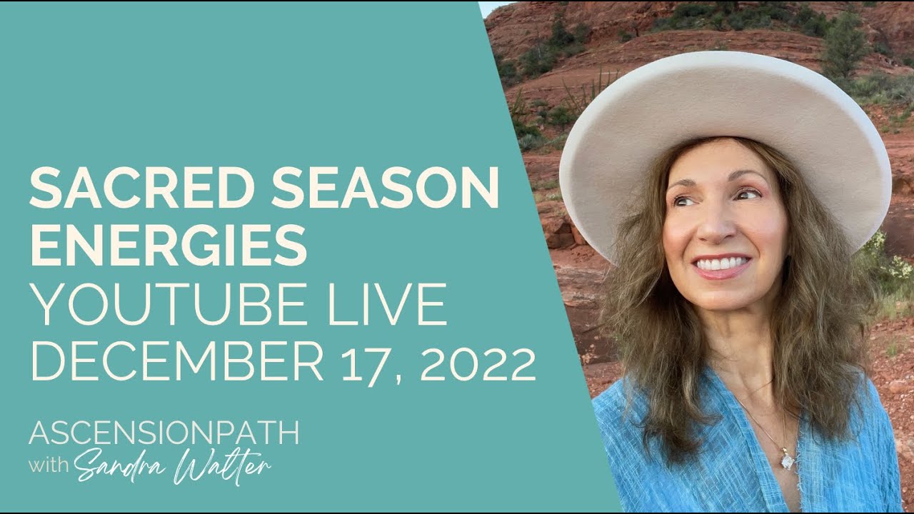 Sacred Season Energies: Live with Sandra Walter