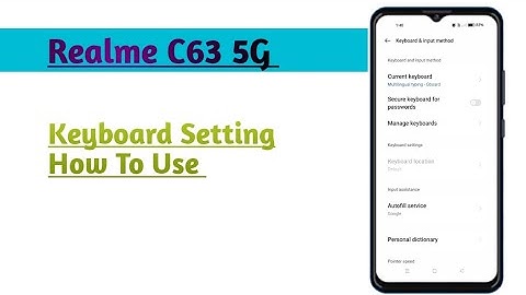 Realme C63 5G || How To Use Keyboard Setting