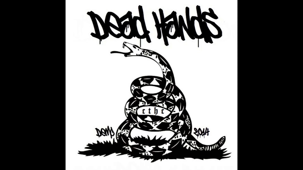 Dead Hands Illusions of Freedom YouTube