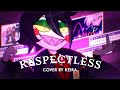 Respectless - Hazbin Hotel (Male Cover by KeiraVT)