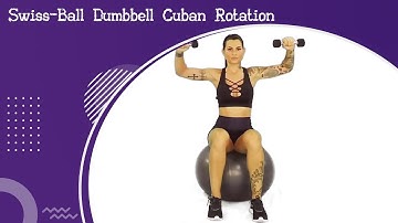 Swiss Ball Dumbbell Cuban Rotation